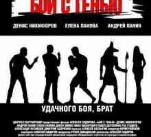 Film `Borba s sjenkom` (2005): glumci, tragovi