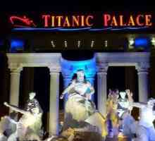 Hotel Titanic Palace AquaPark & ​​Spa 5 *: opis i mišljenja