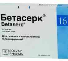"Betaserk" tablete s cervikalnim osteokondroza: recenzije, upute za uporabu, analozi